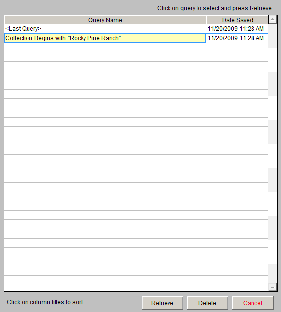 Screenshot of the Retrieve Saved Query screen.