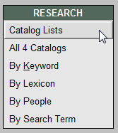 Research Section of Main Menu showing Catalog Lists selected.